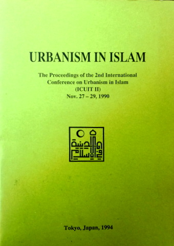 URBANISM IN ISLAM（Ｉｃｕｉｔ） １−４、Supplement*