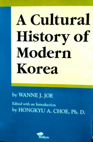A Cultural History of Modern Korea