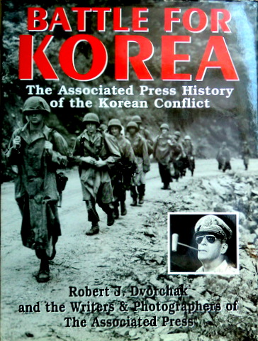 Battle for Korea-The Associated Press History of Korean Conflict