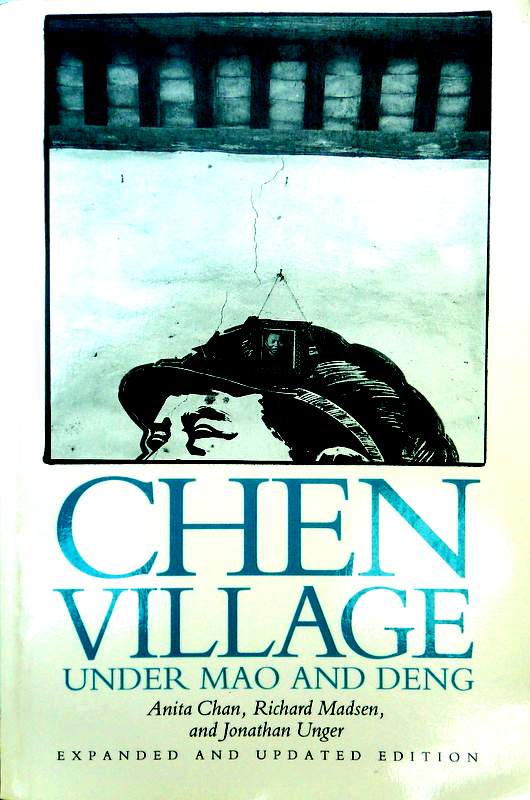 Chen Village Under Mao and Deng*　目次・書影(⇒ＨＰ拡大画像クリック)