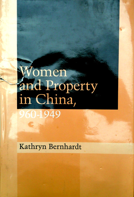 Women and  Property in China,960-1949*