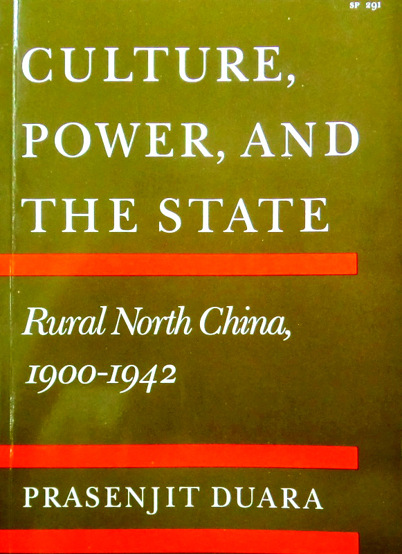 Cultury,Power,and the State-Rural North China,1900-1942*　目次・書影(⇒ＨＰ拡大画像クリック)