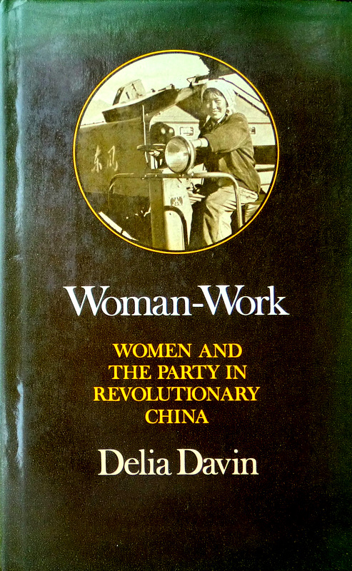 Woman-Work Women and the Party in Revolutionarry Chin*