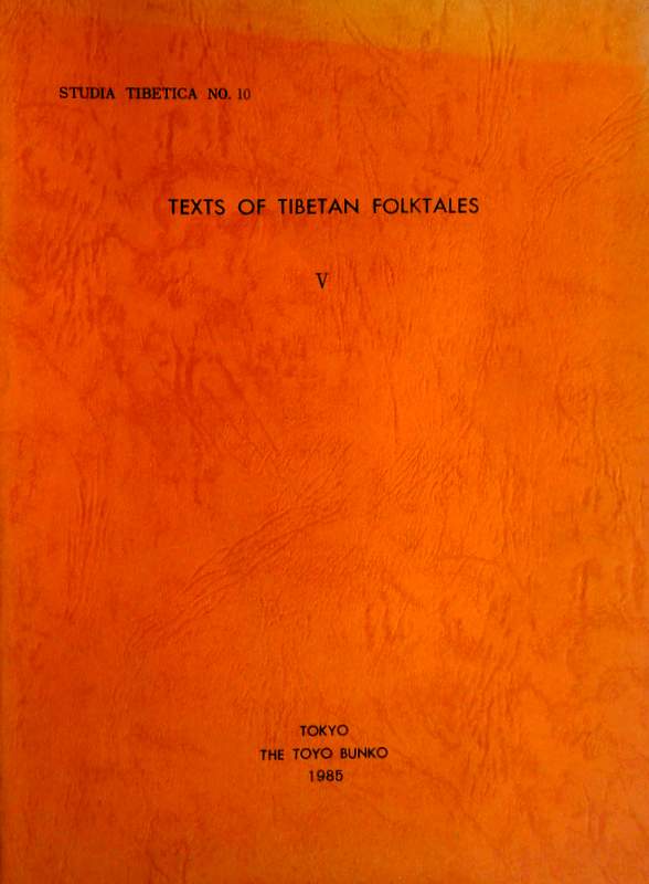 TEXTS OF TIBETAN FOLKTALES  05*　目次・書影(⇒ＨＰ拡大画像クリック)