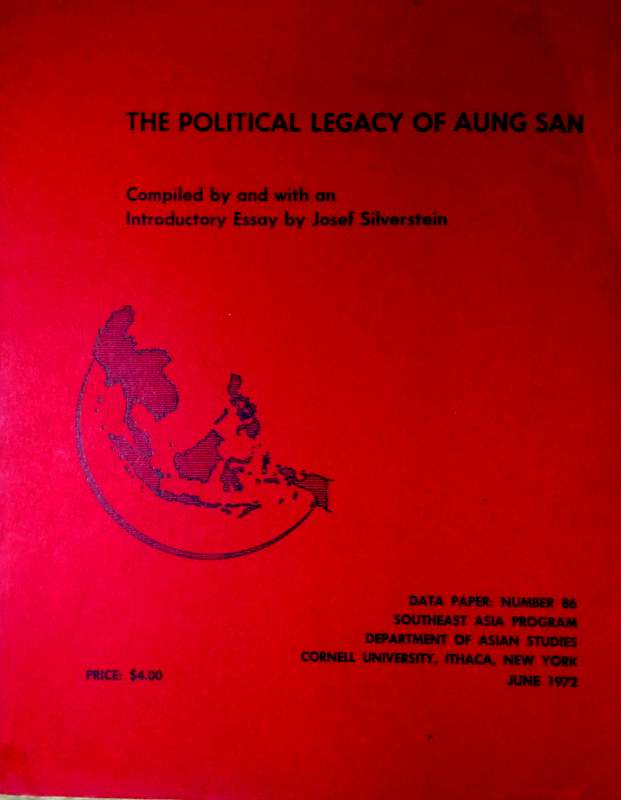 The Political Legacy of Aung San*