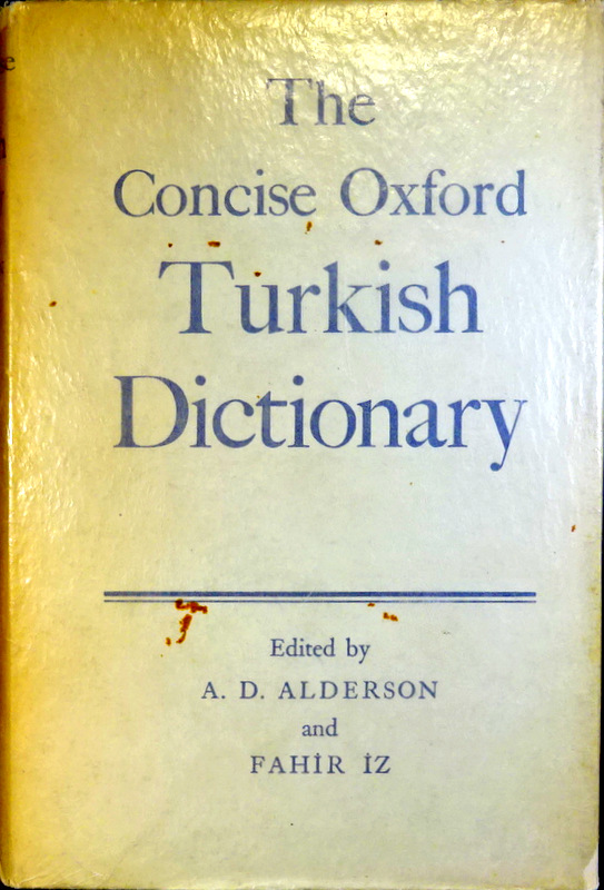 The Concise Oxford Turkish Dictionary*