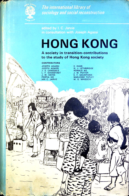 Hong Kong：A Society in Transition*