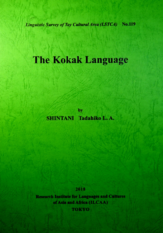 The Kokak Language-Linguistic Survey of Tay Cultural Area119*