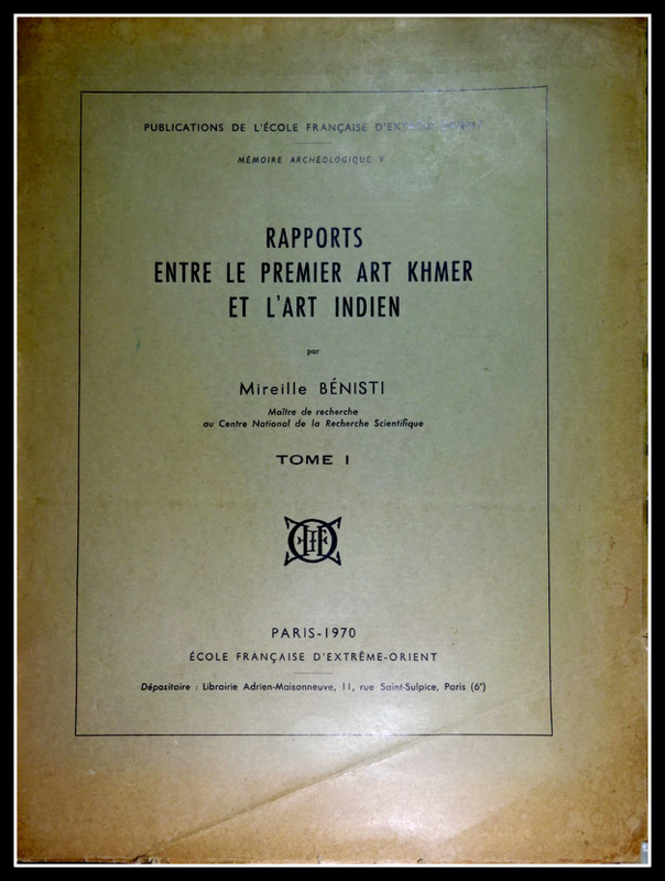 Rapports Entre le Premier Art Khmer et L'art Indien tome 1*　フランス装。目次・書影(⇒ＨＰ拡大画像ｃｌｉｃｋ)