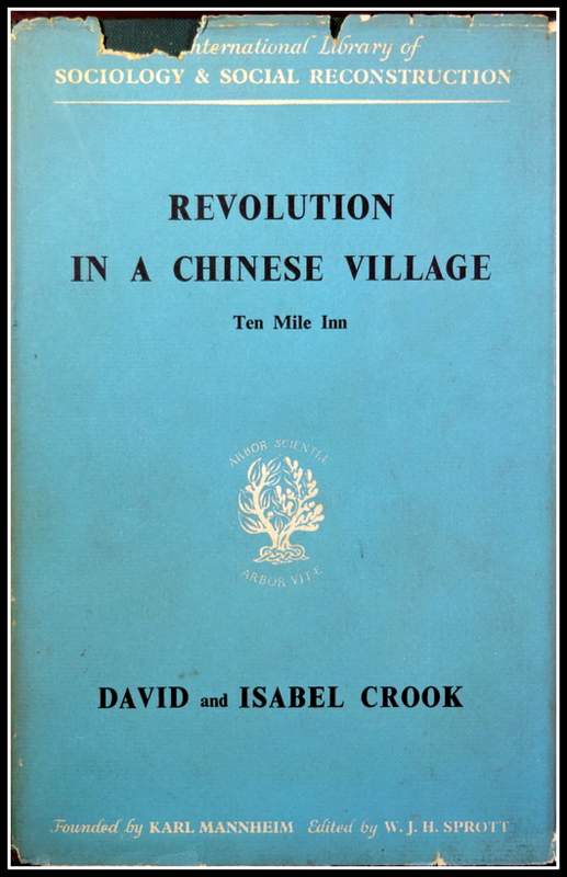 Revolution in a Chinese Village Ten mile Inn*