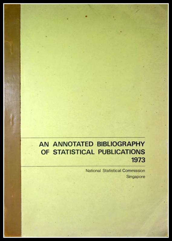 An Annotated Bibliography of statistical Publications 1973*