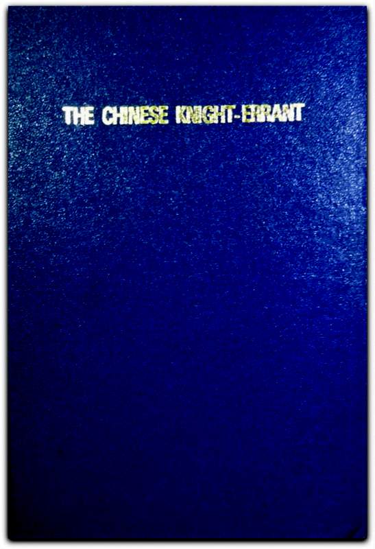 The Chinese Knight-Errant*
