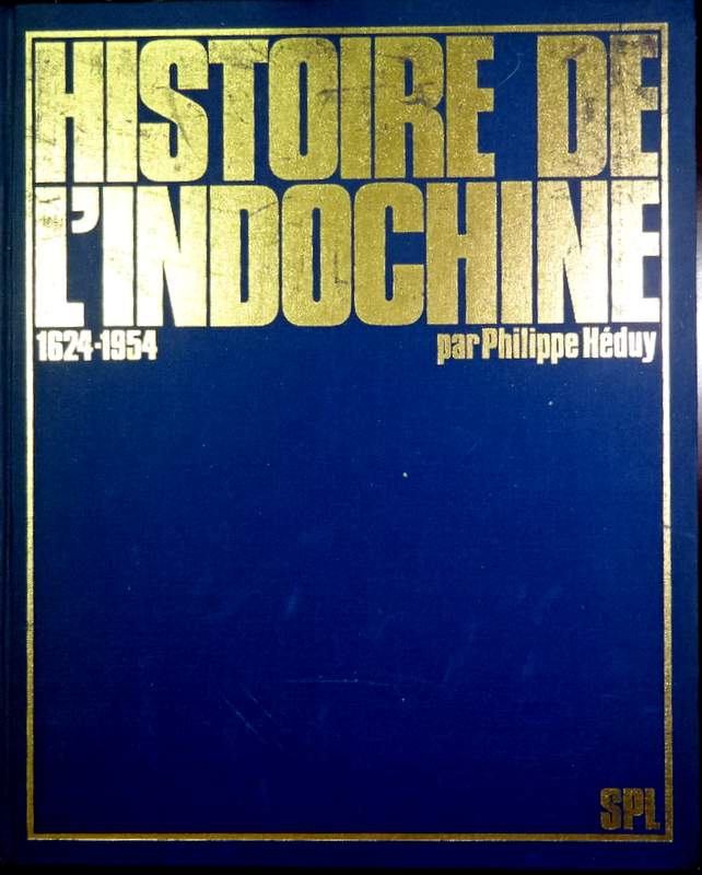 Histoire de L'Indochine　1624-1954*
