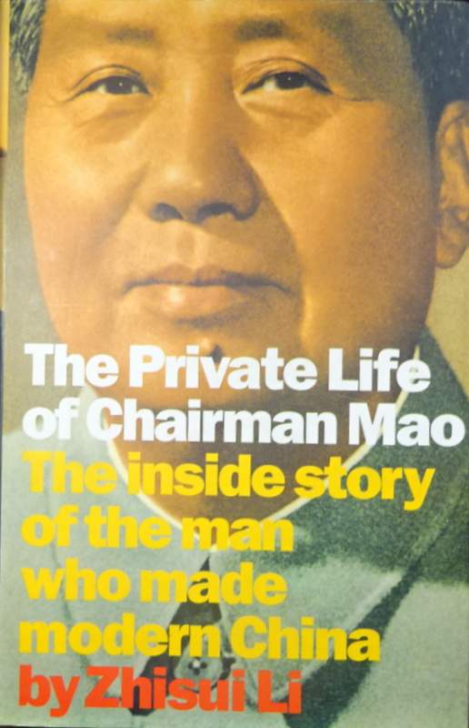 The Private Life of Chairman Mao*