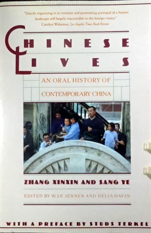 Chinese Lives-An Oral History of Contempory China*