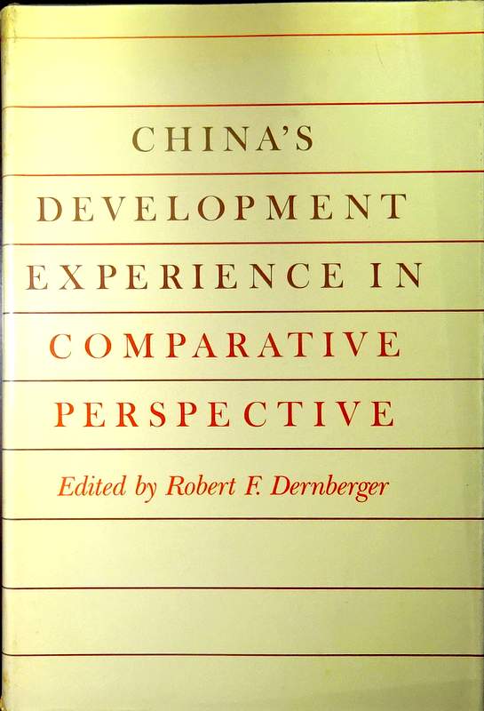 China's Development experience in Comparative Perspective*