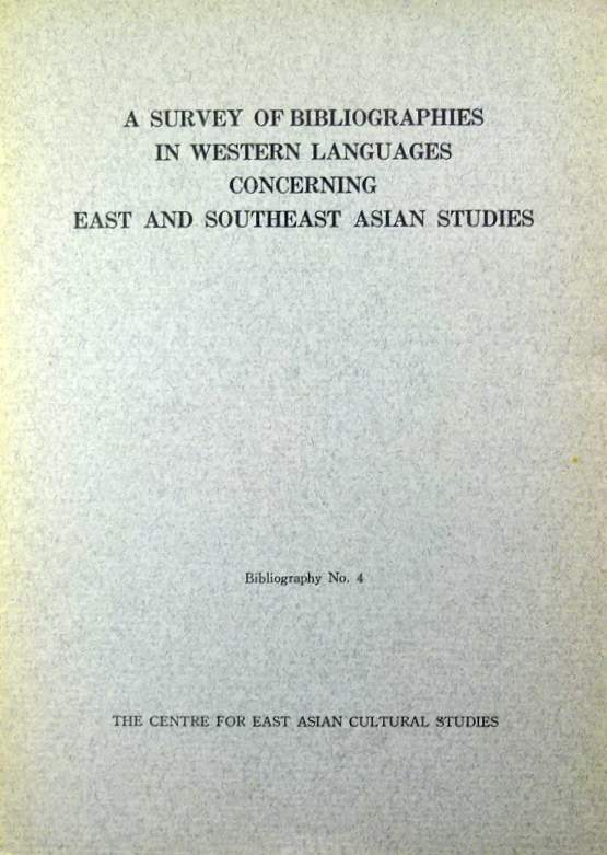 A Survey of　Bibliographies in Western Languages Concerning*